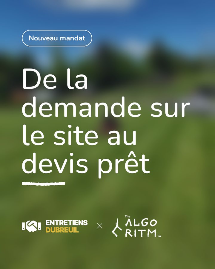 Nouveau mandat : Entretiens Dubreuil, de la demande sur le site au devis prêt